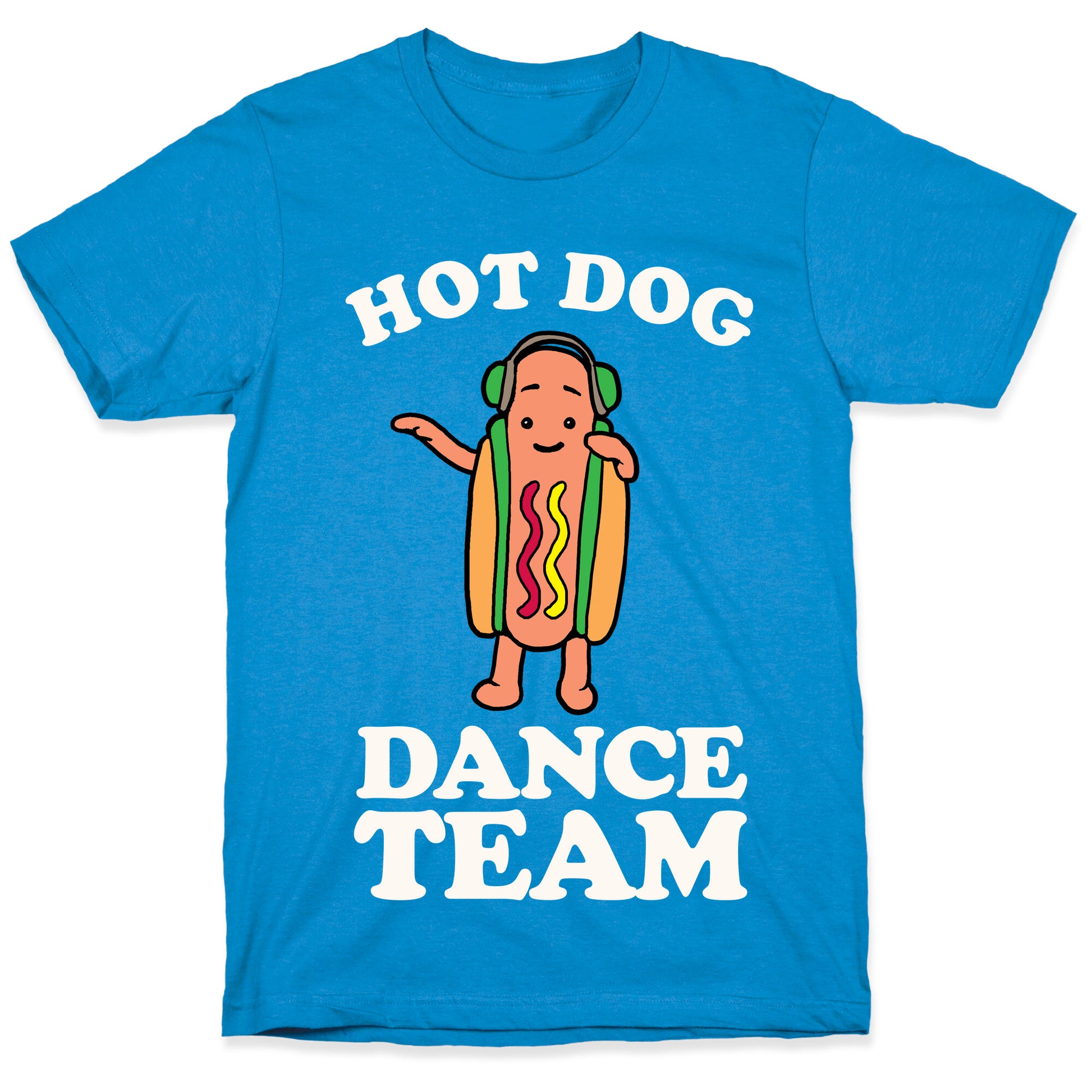 Hot Dog Dance Team T-Shirt