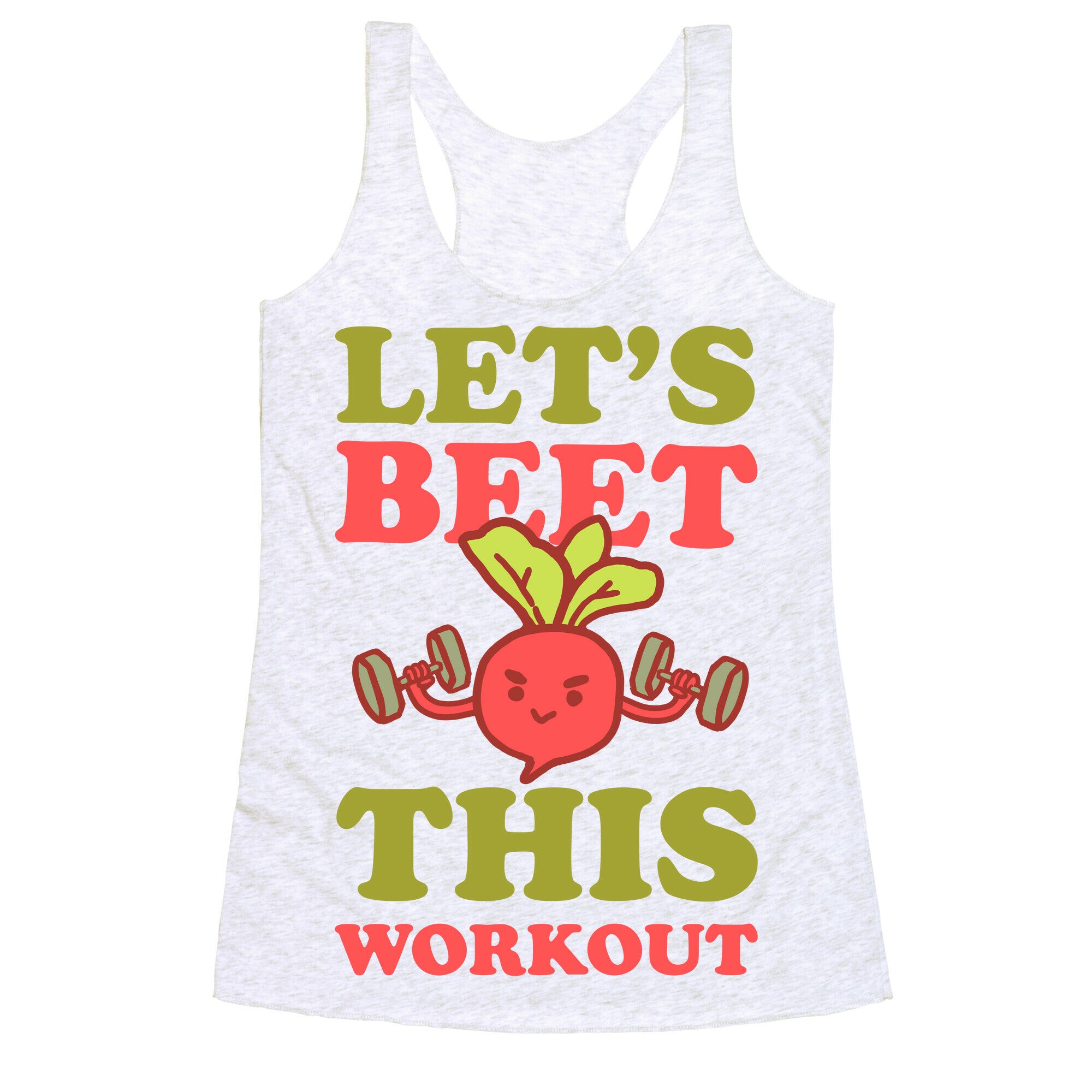 Let's Beet This Workout Racerback Tank