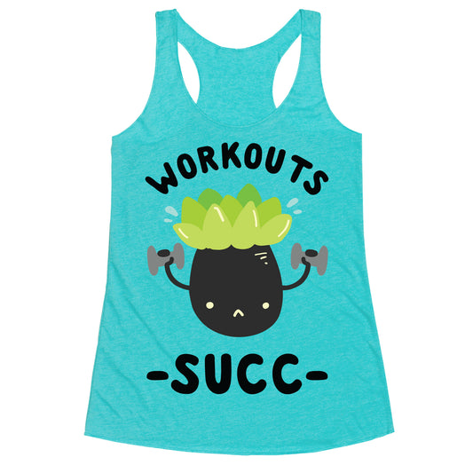 Workouts Succ Racerback Tank