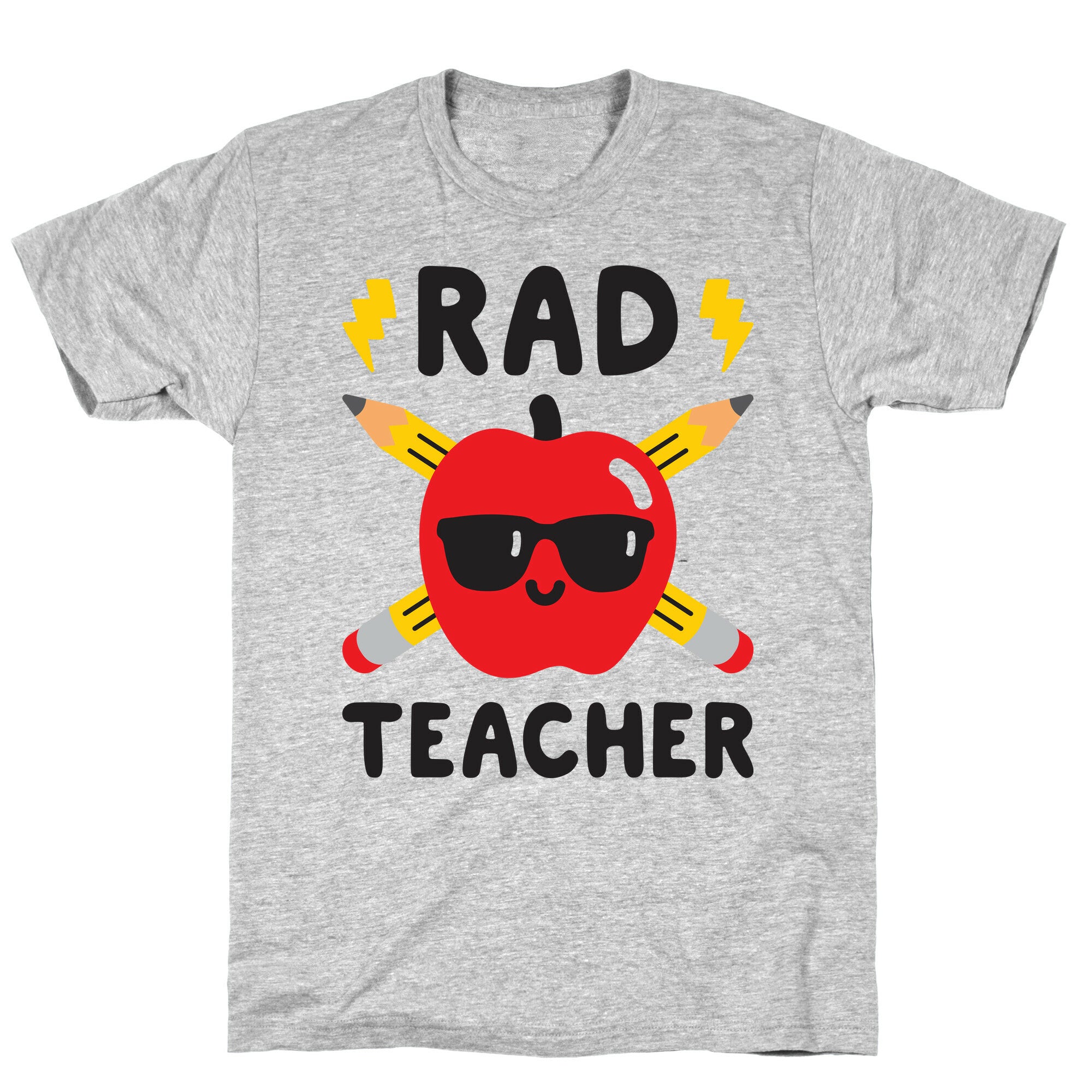 Rad Teacher T-Shirt