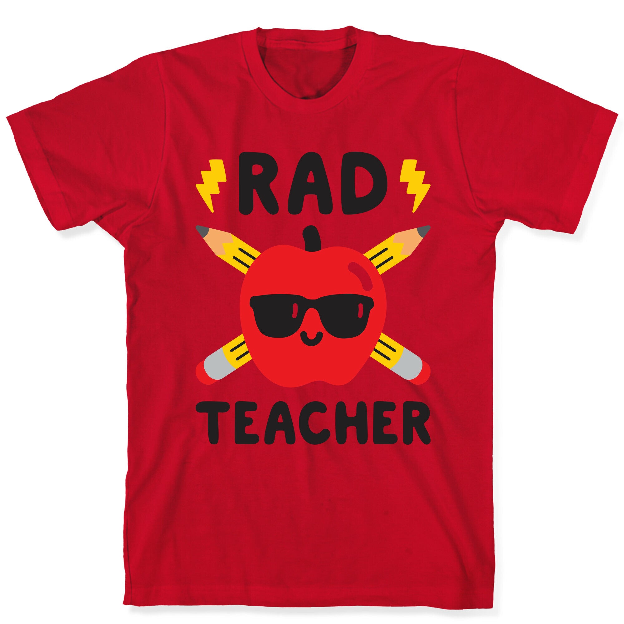Rad Teacher T-Shirt