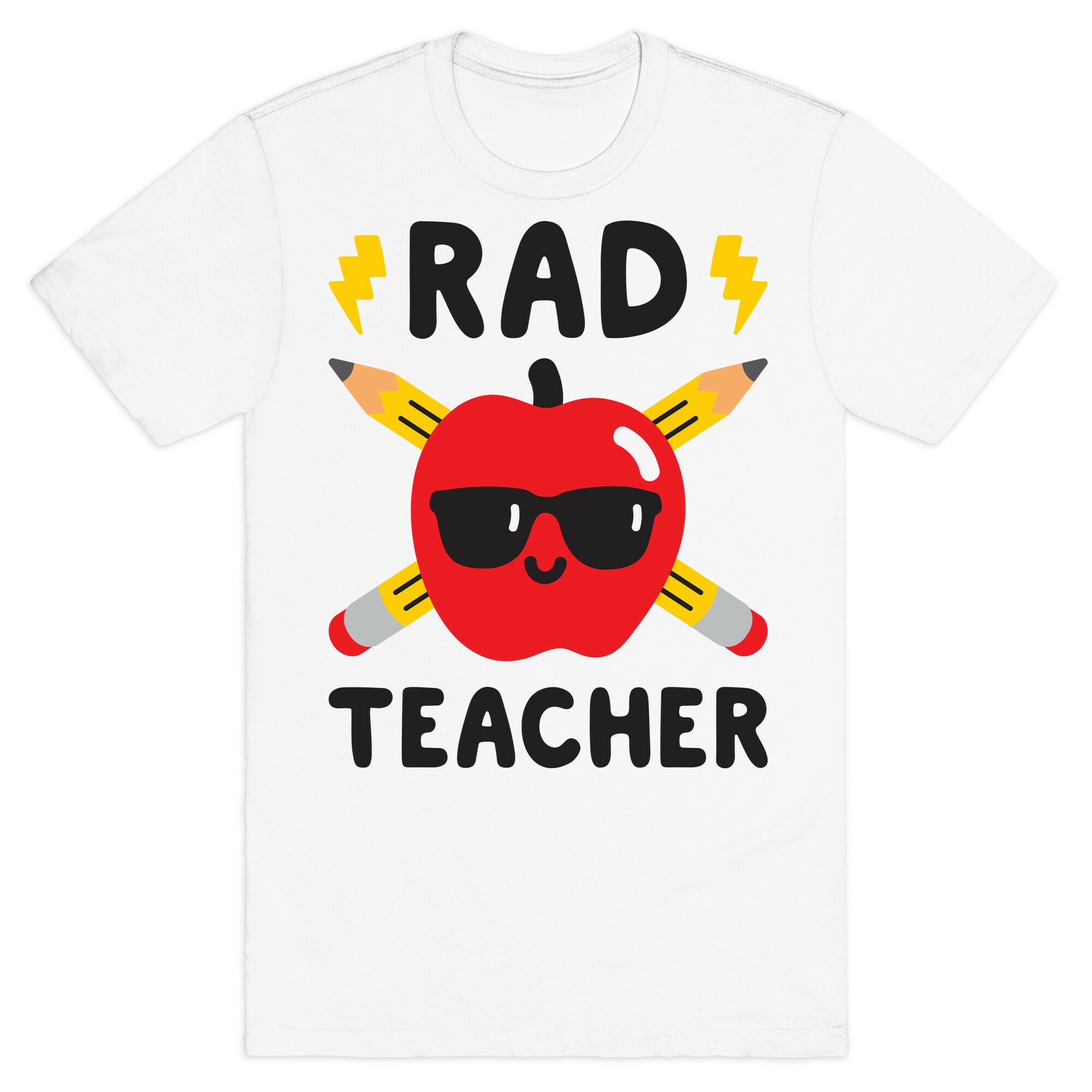 Rad Teacher T-Shirt