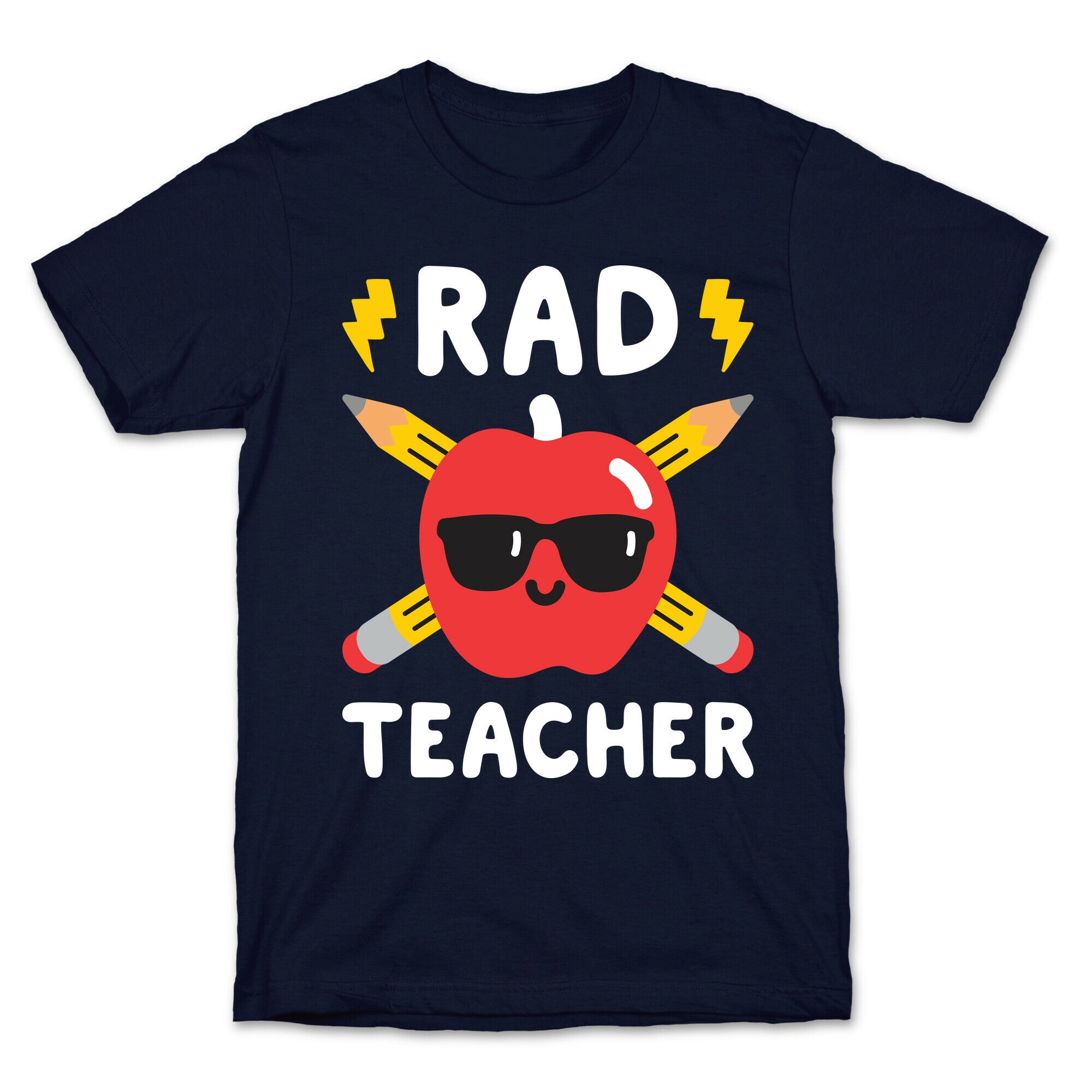 Rad Teacher T-Shirt