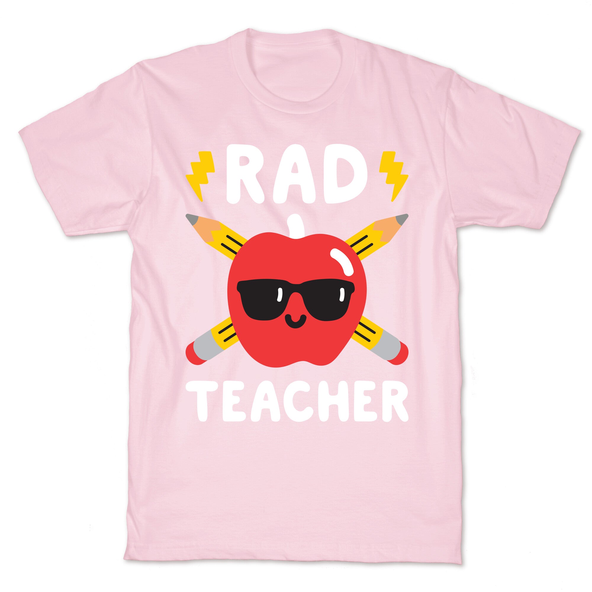 Rad Teacher T-Shirt