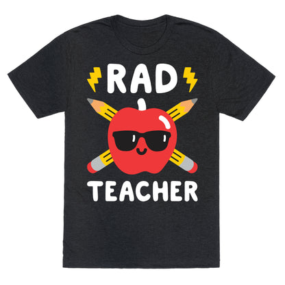 Rad Teacher Unisex Triblend Tee