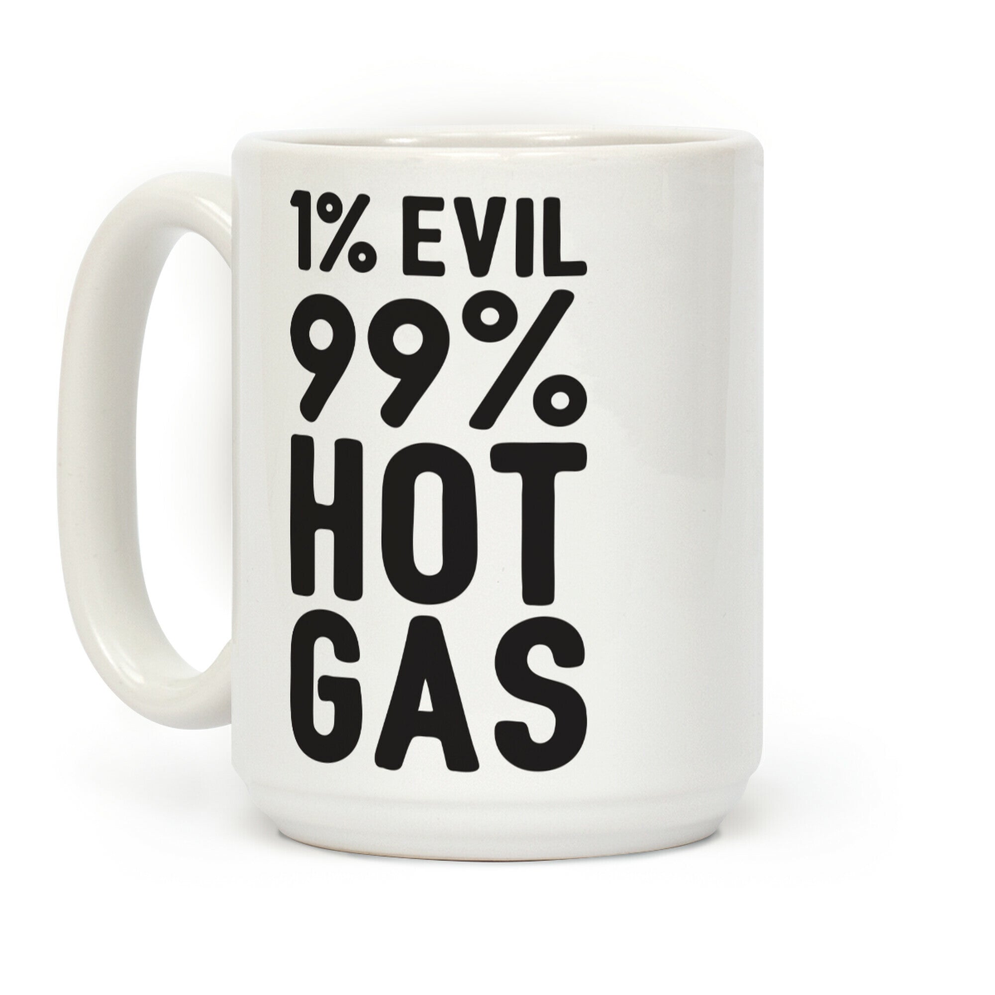 1% Evil 99% Hot Gas Coffee Mug