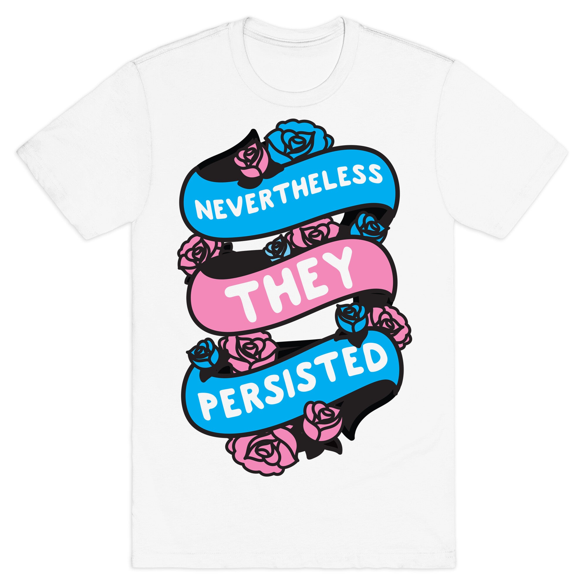 Nevertheless THEY Persisted Ribbon T-Shirt
