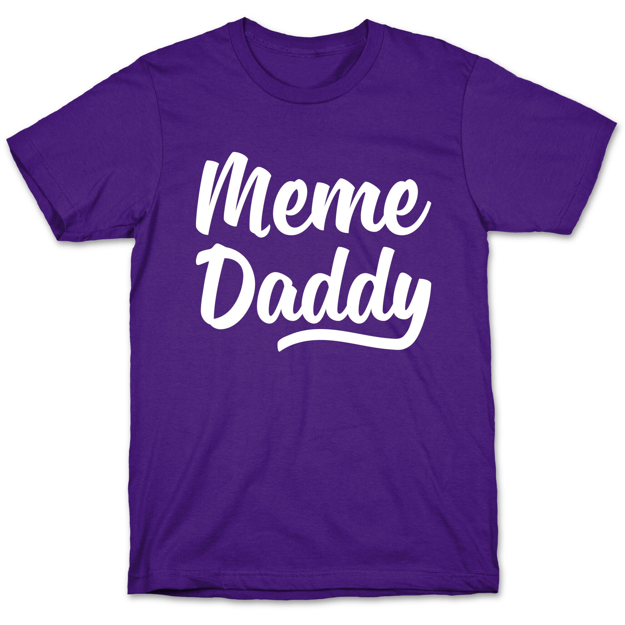 Meme Daddy T-Shirt