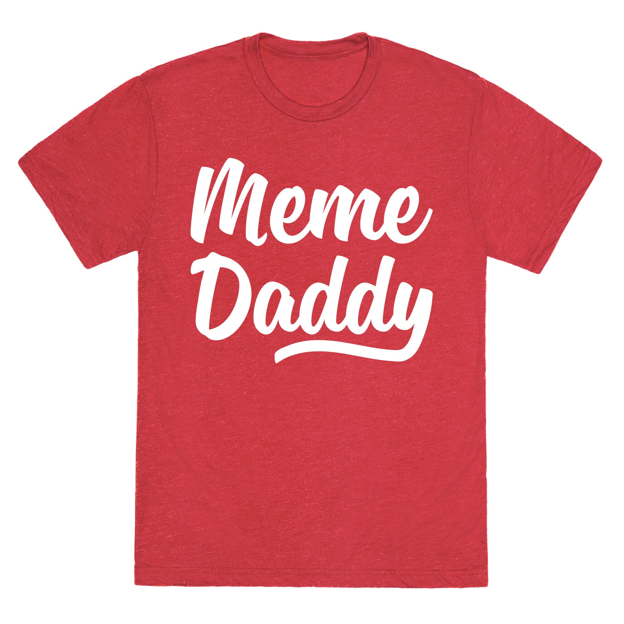Meme Daddy Unisex Triblend Tee