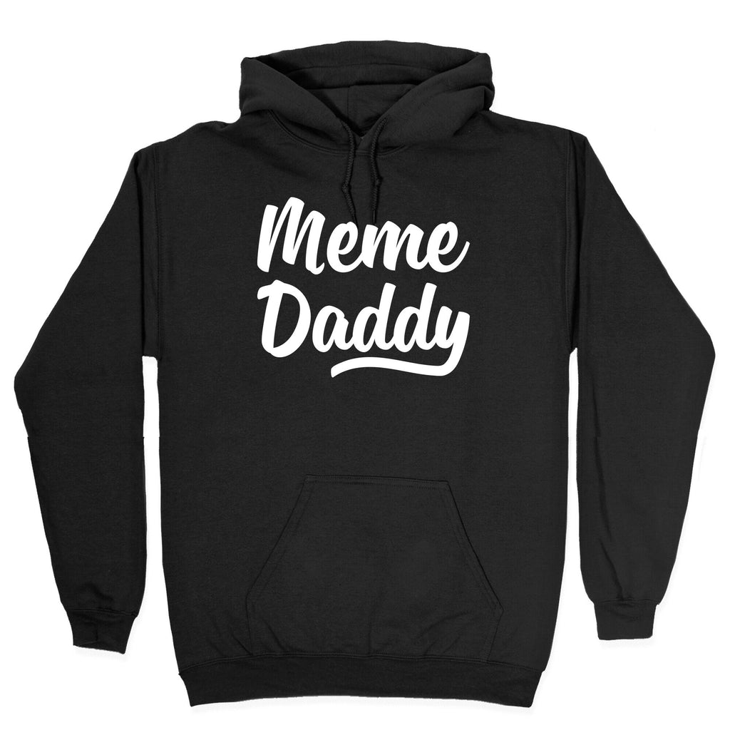 Meme Daddy Hoodie