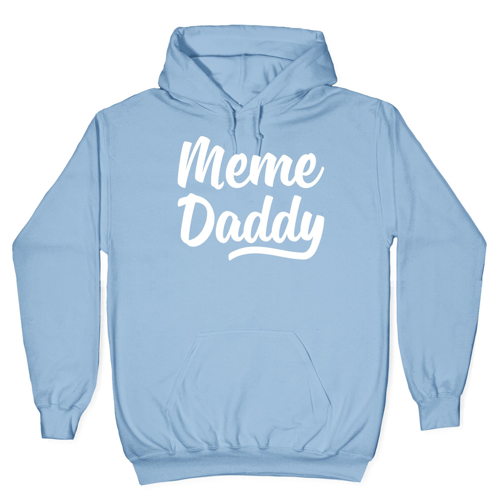 Meme Daddy Hoodie