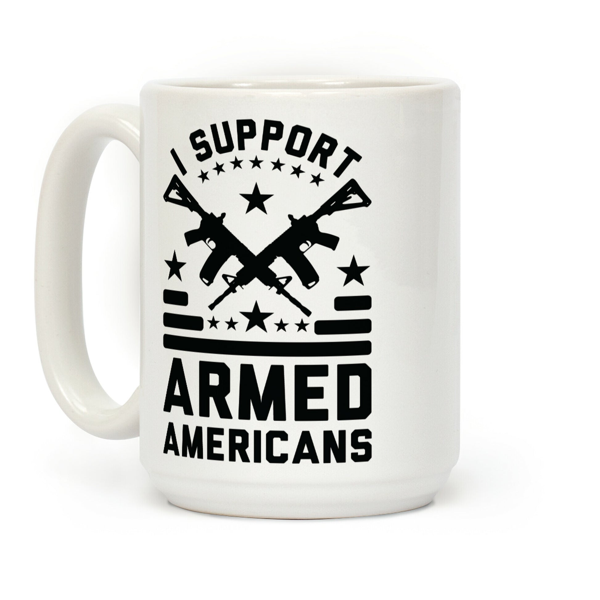 I Support Armed Americans Coffee Mug
