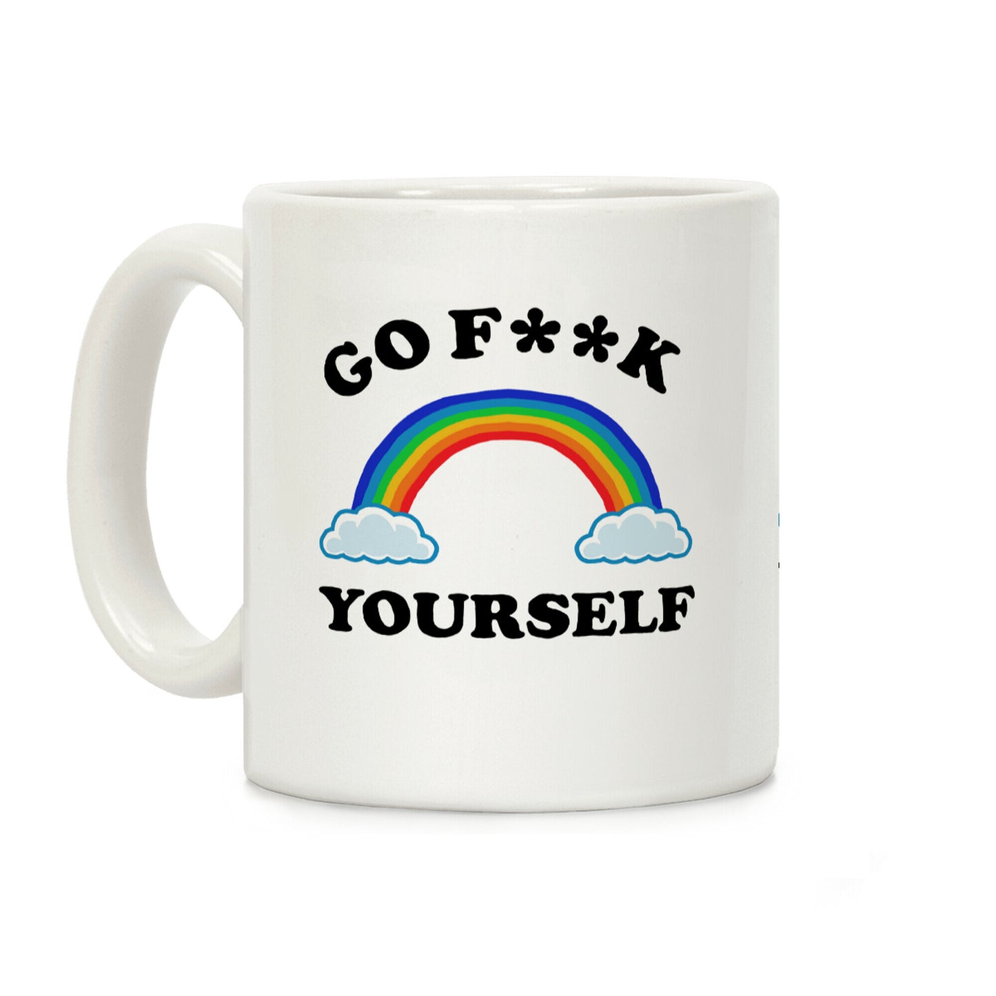 Go F**k Yourself Coffee Mug