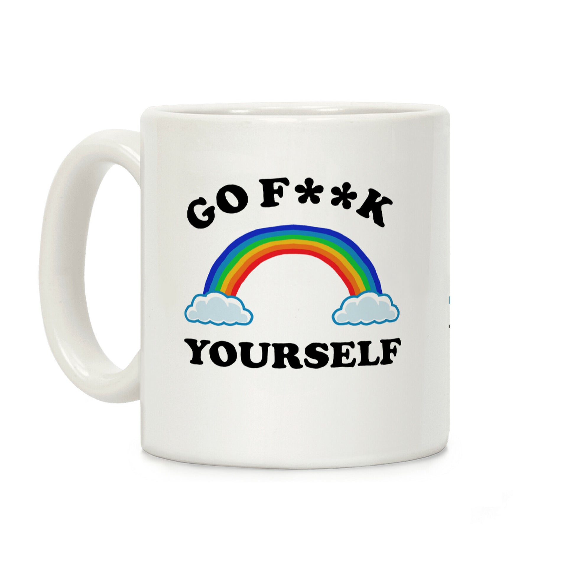 Go F**k Yourself Coffee Mug