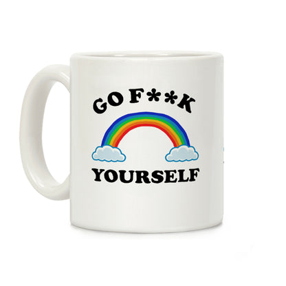 Go F**k Yourself Coffee Mug
