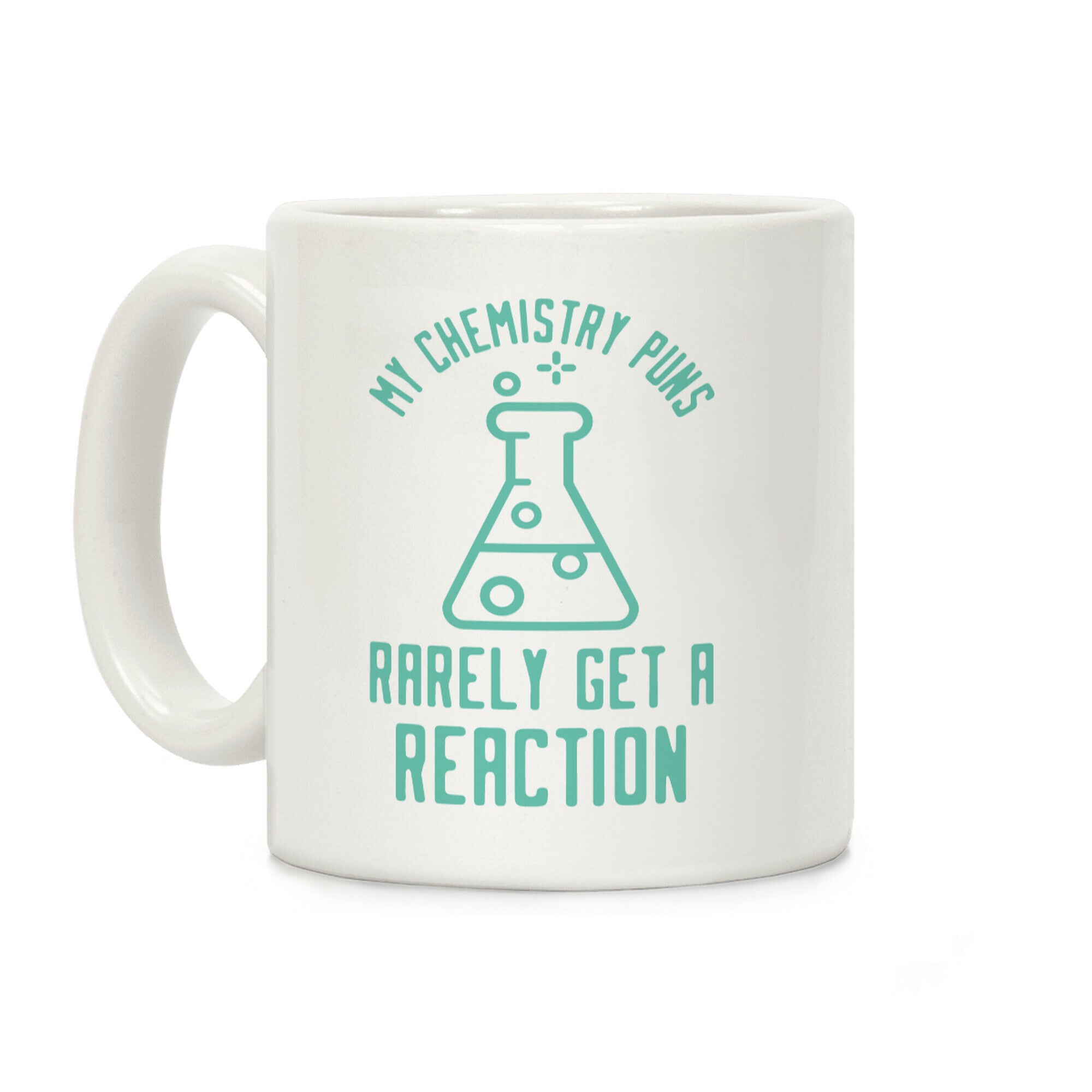 My Chemistry Puns Coffee Mug