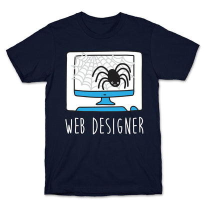 Web Designer Spider T-Shirt