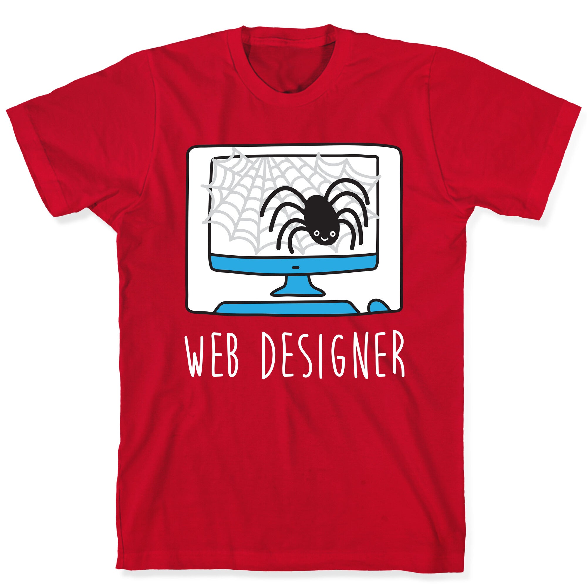 Web Designer Spider T-Shirt
