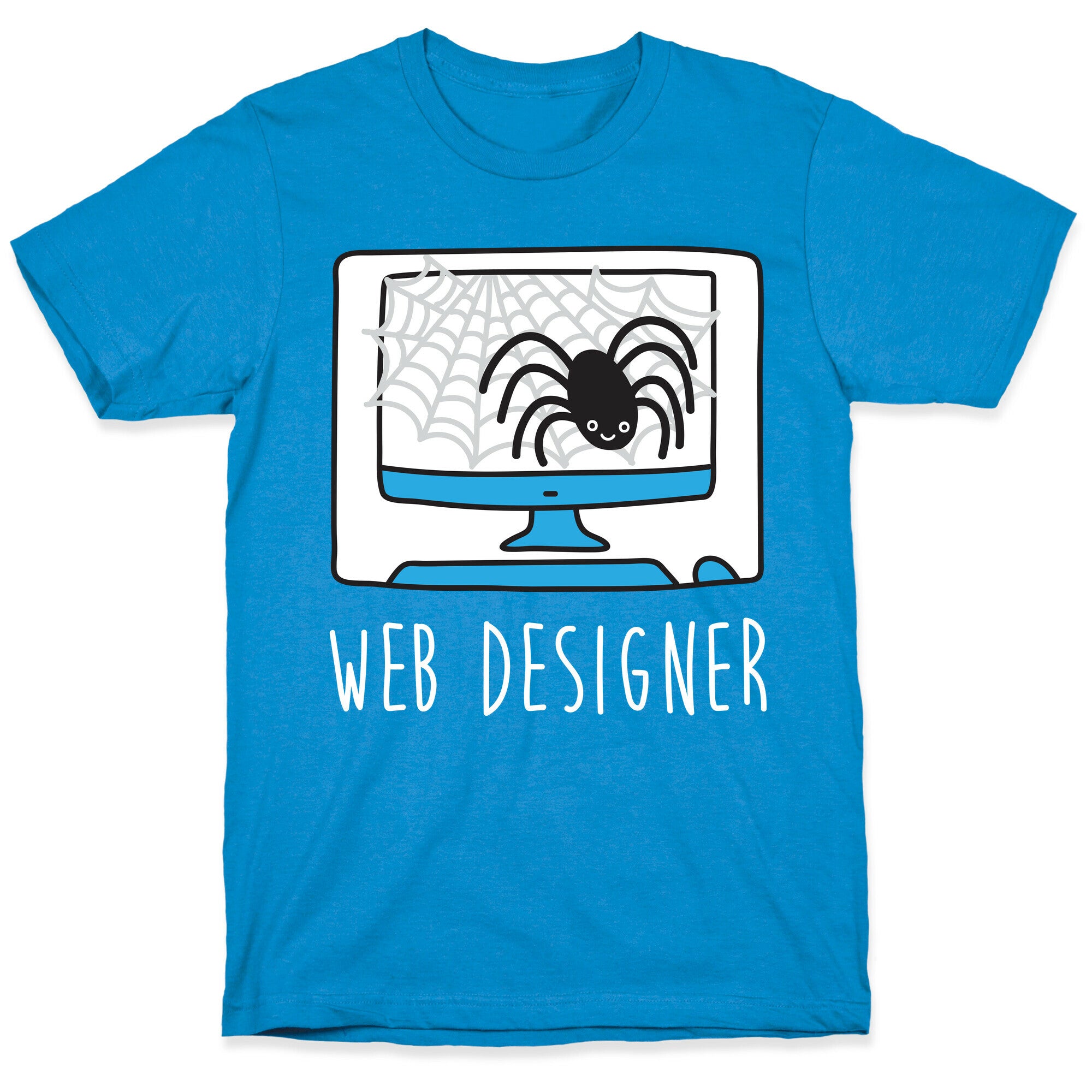 Web Designer Spider T-Shirt