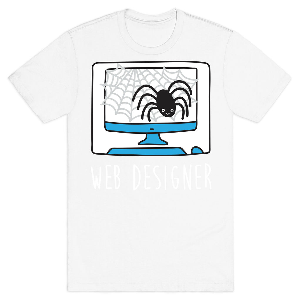 Web Designer Spider T-Shirt