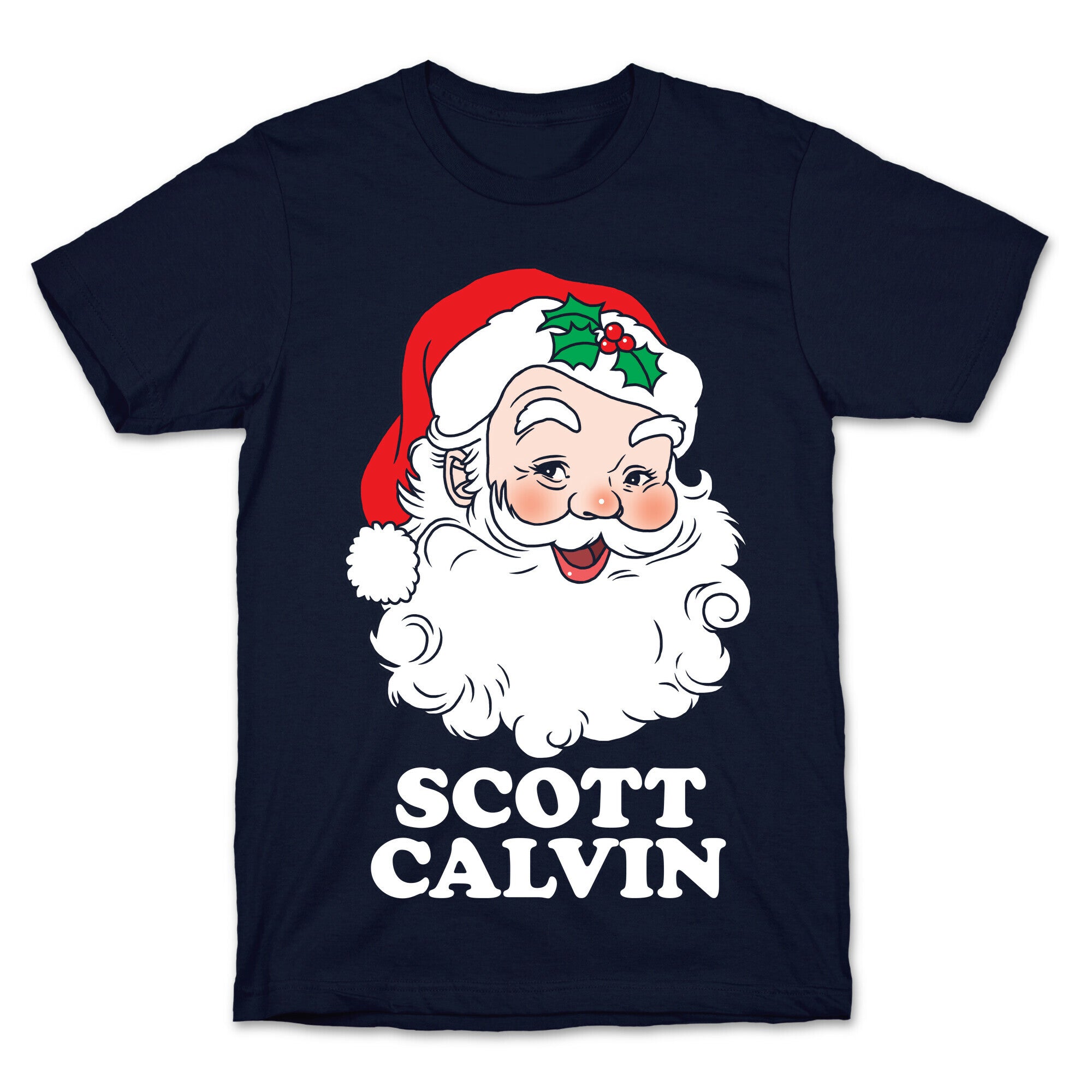 Scott Calvin Is Santa T-Shirt