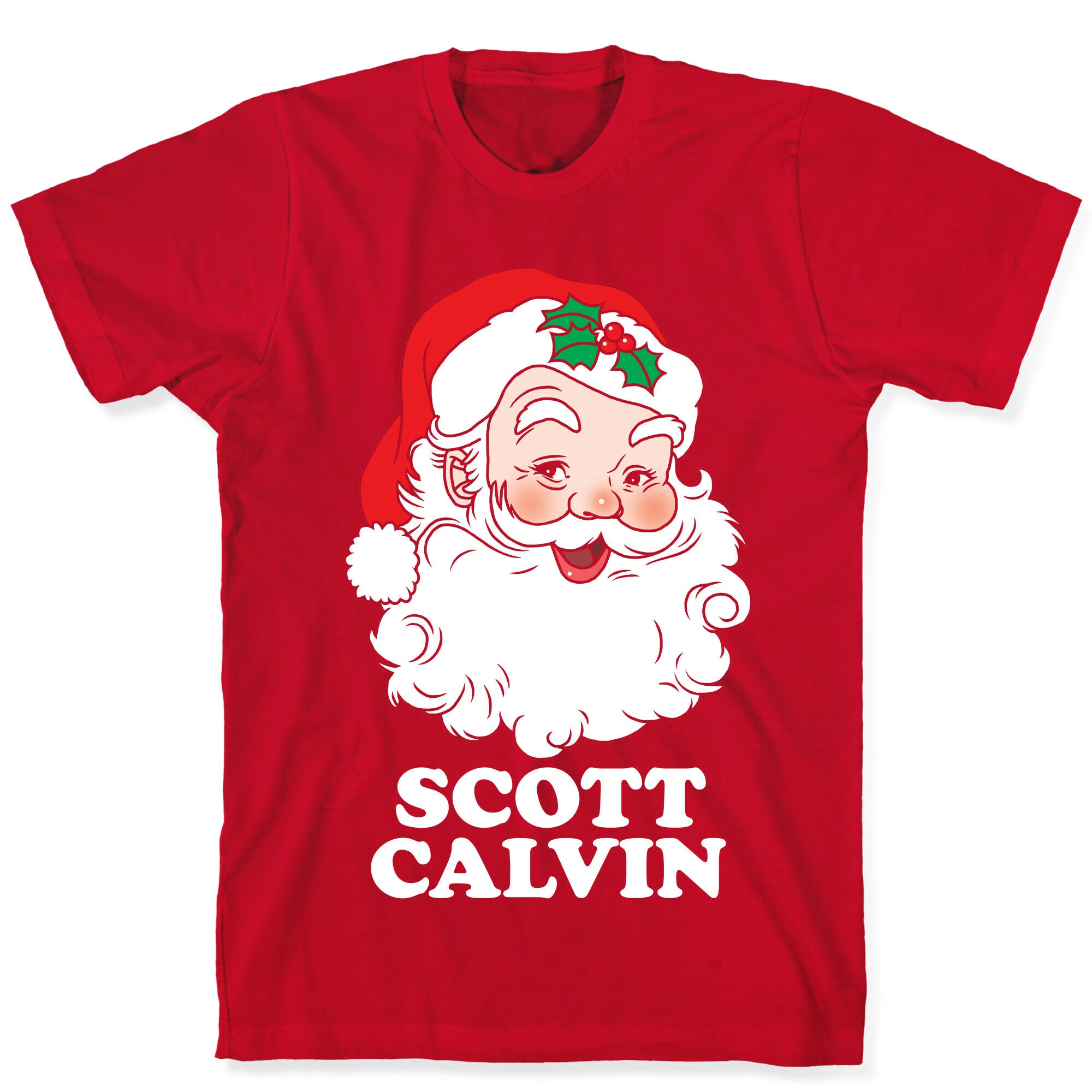Scott Calvin Is Santa T-Shirt
