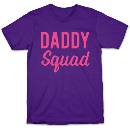 Daddy Squad T-Shirt
