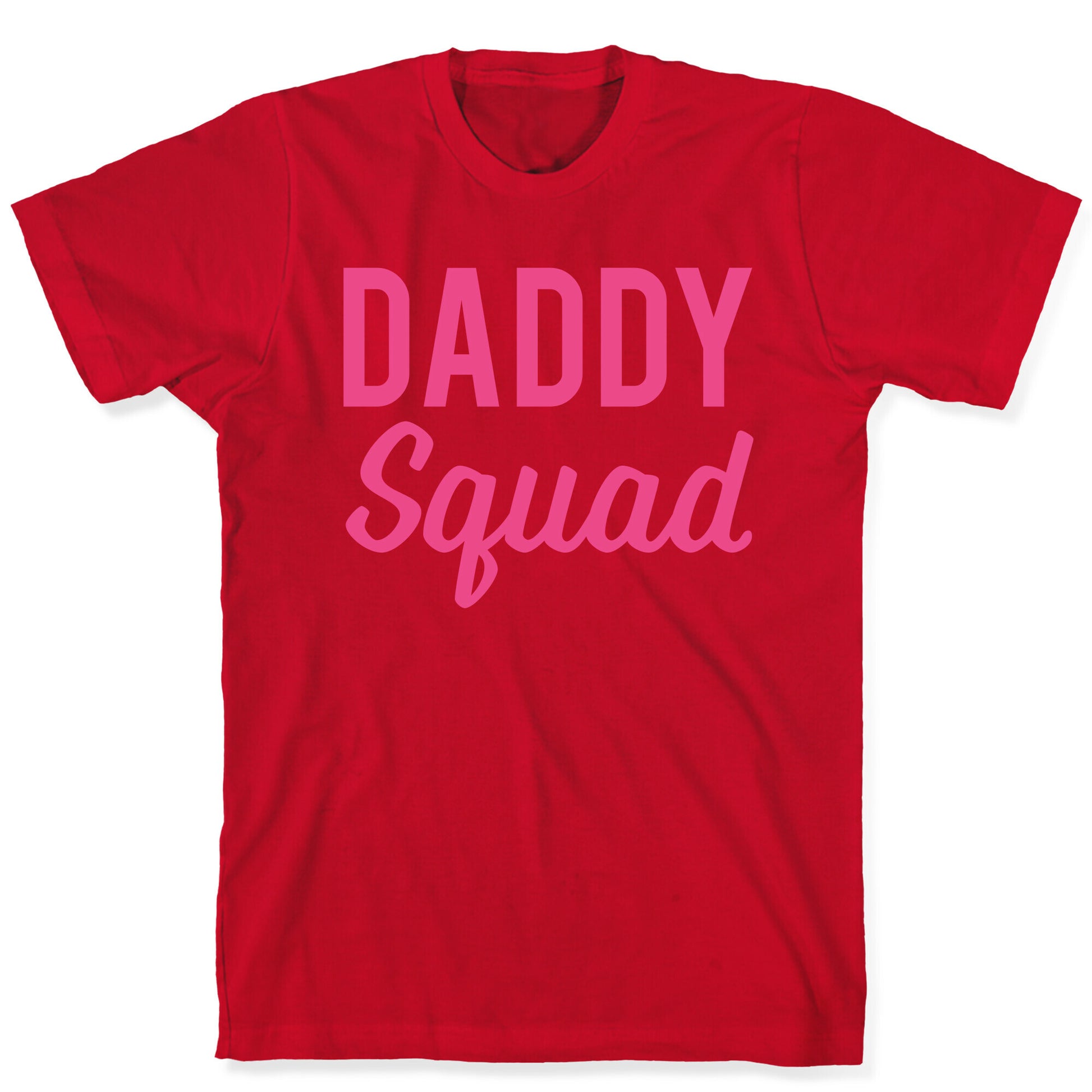 Daddy Squad T-Shirt