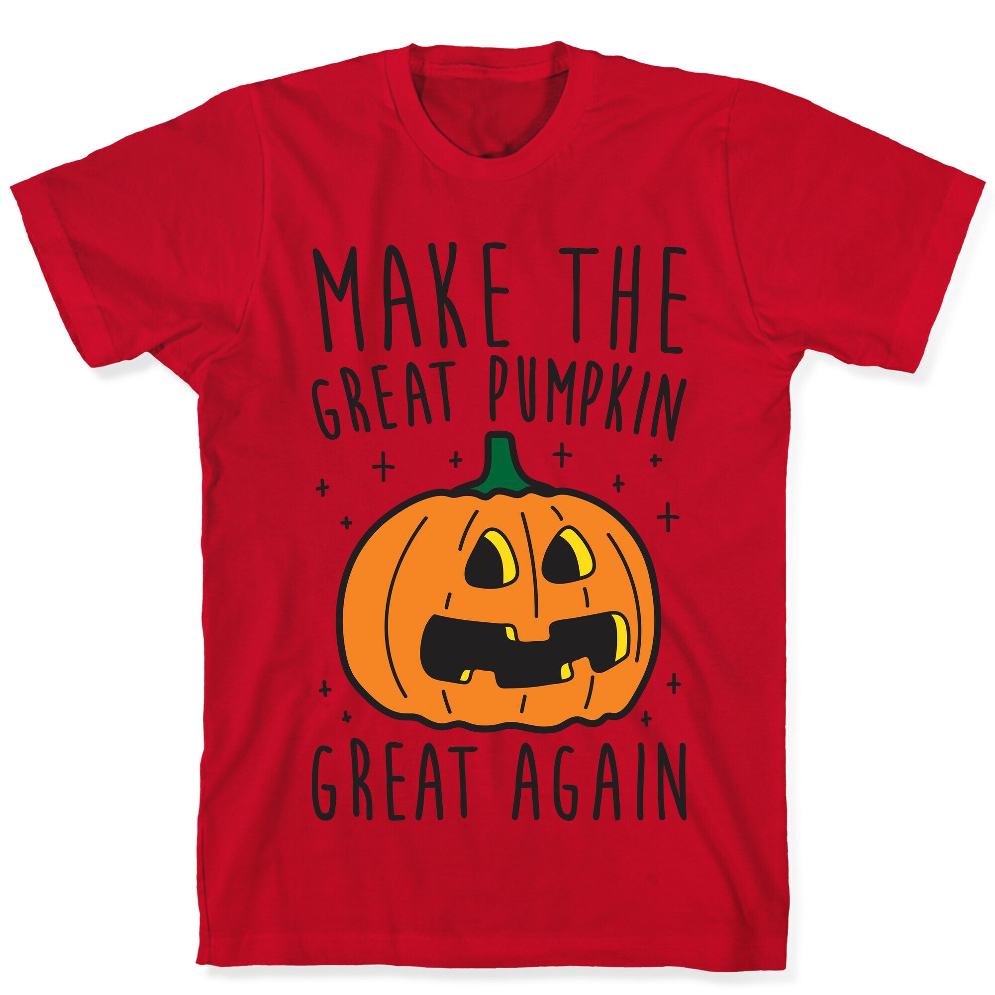Make The Great Pumpkin Great Again T-Shirt
