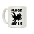 Dragons Are Lit Coffee Mug