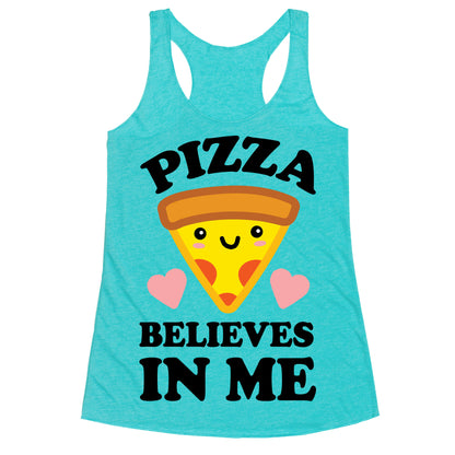 Pizza Believes In Me Racerback Tank