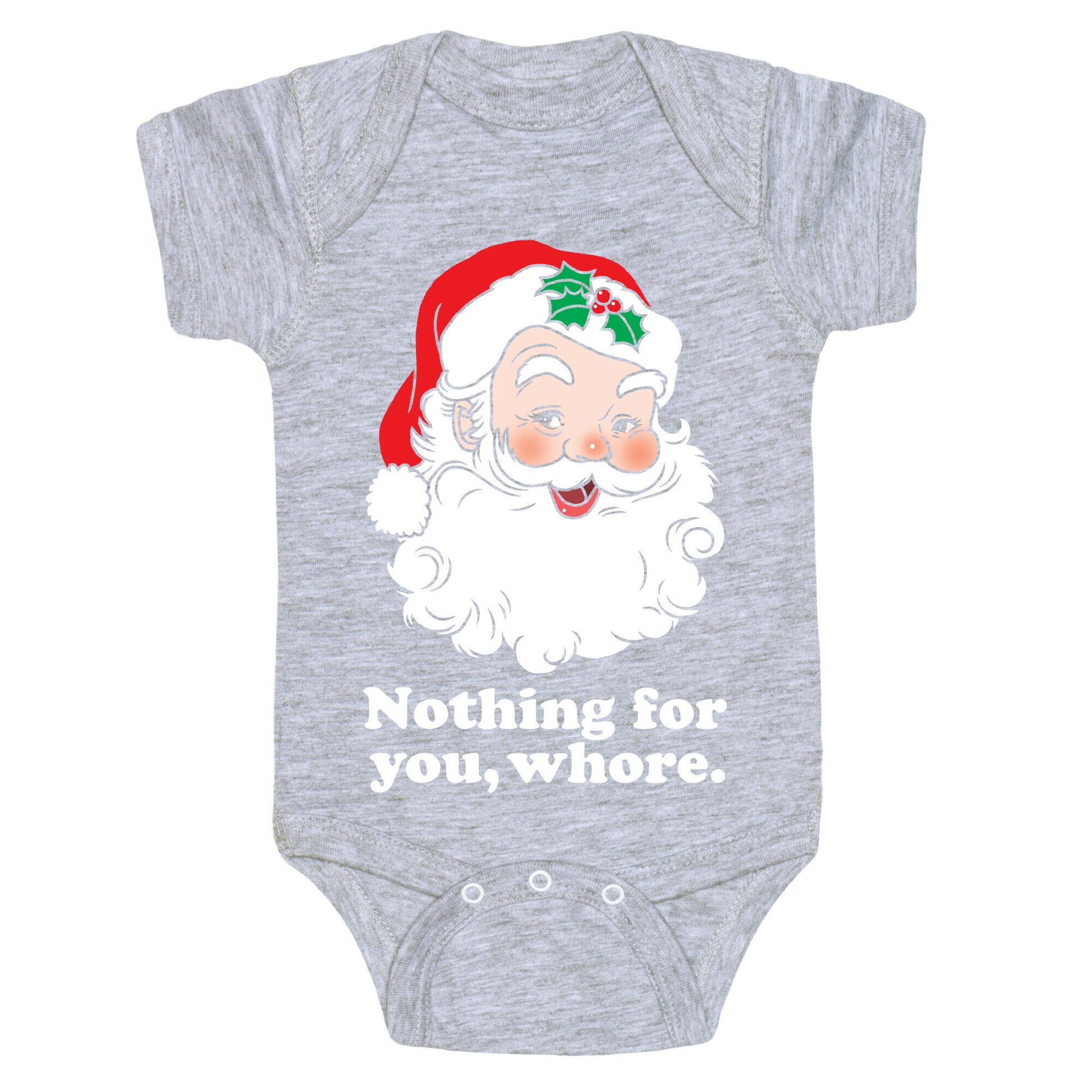 Nothing For You, Whore Baby One Piece