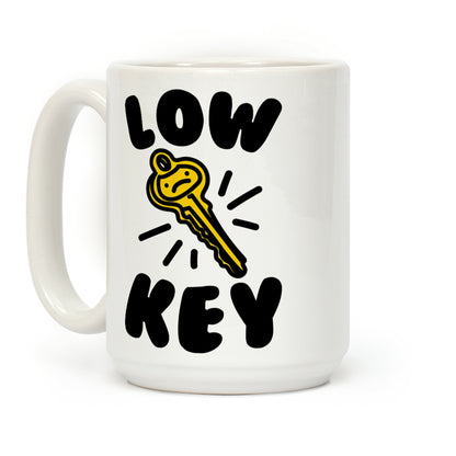 Low Key Coffee Mug