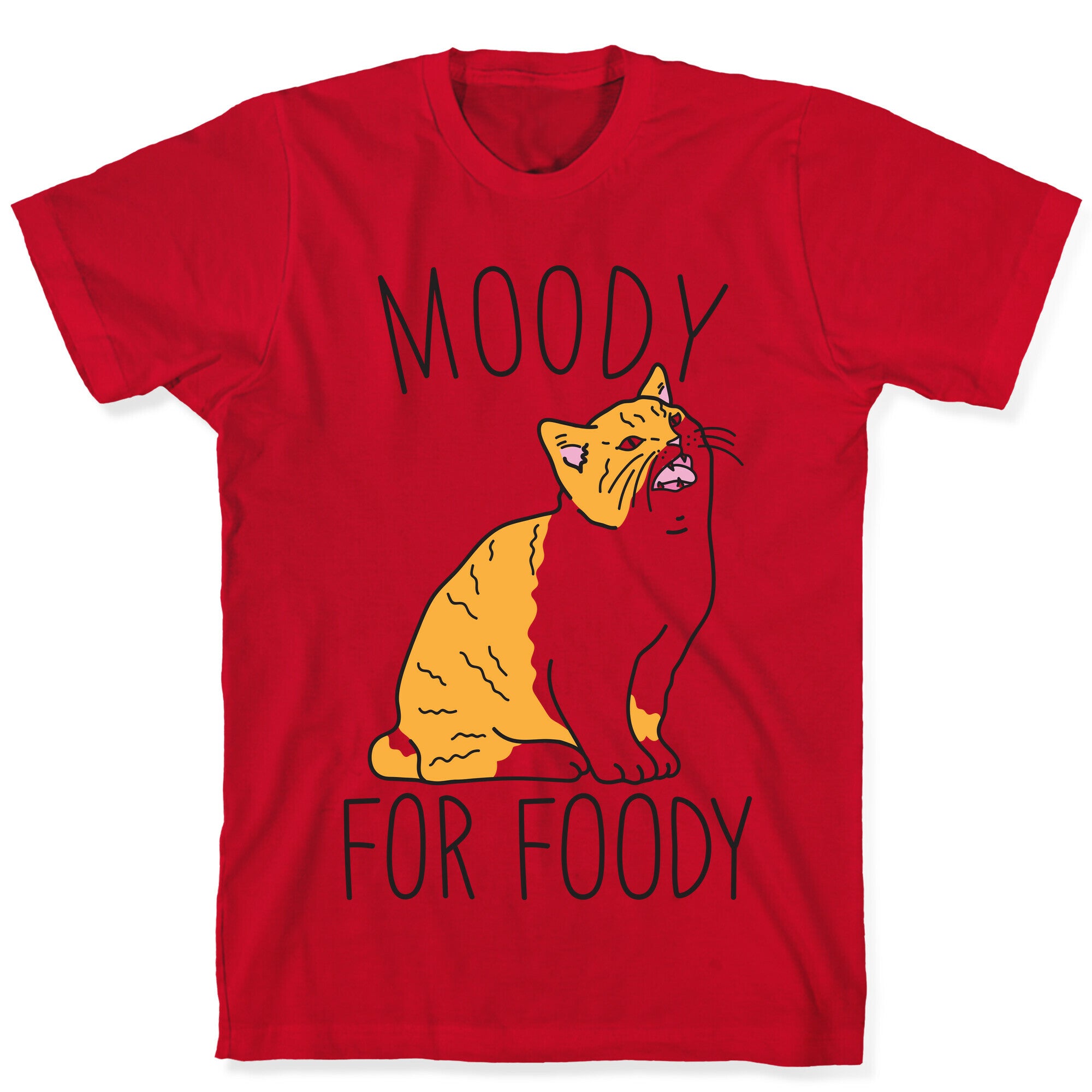 Moody For Foody Cat T-Shirt