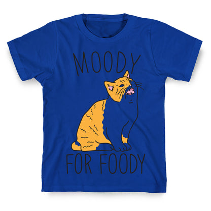 Moody For Foody Cat T-Shirt