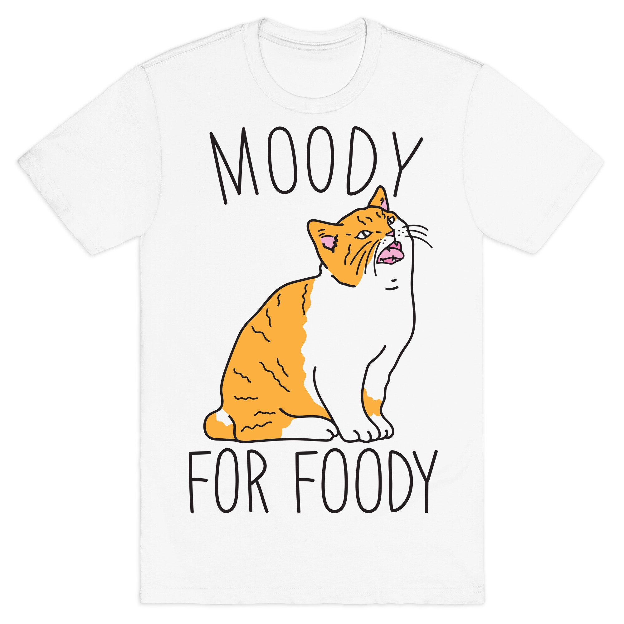 Moody For Foody Cat T-Shirt