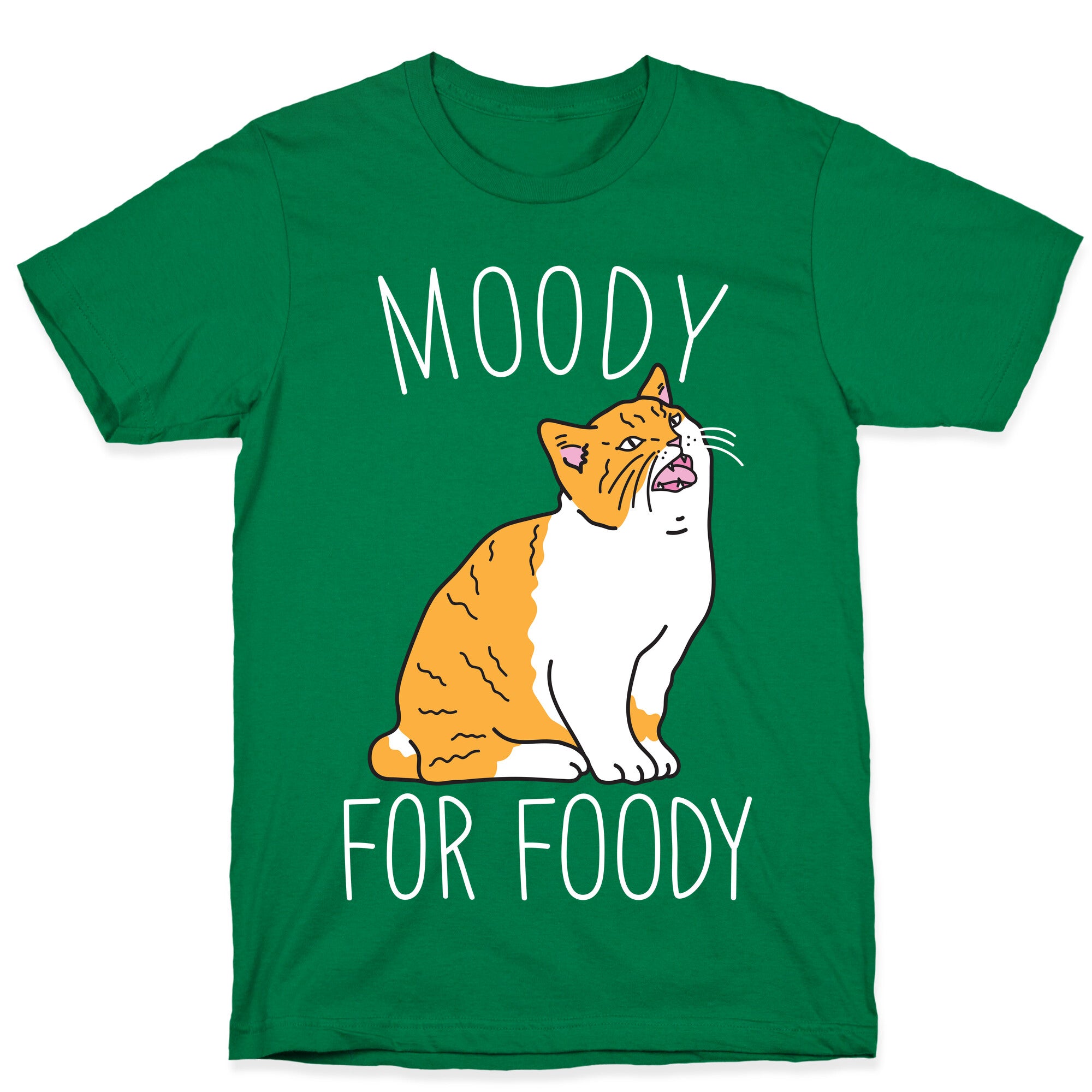 Moody For Foody Cat T-Shirt