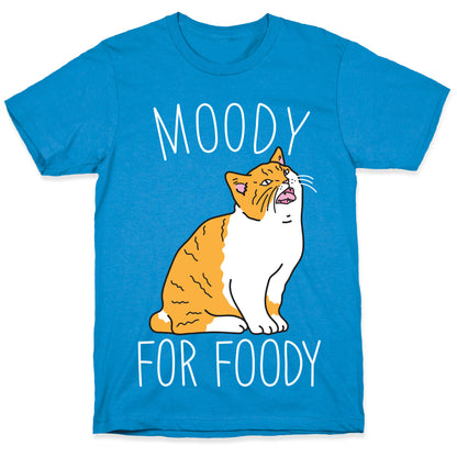 Moody For Foody Cat T-Shirt