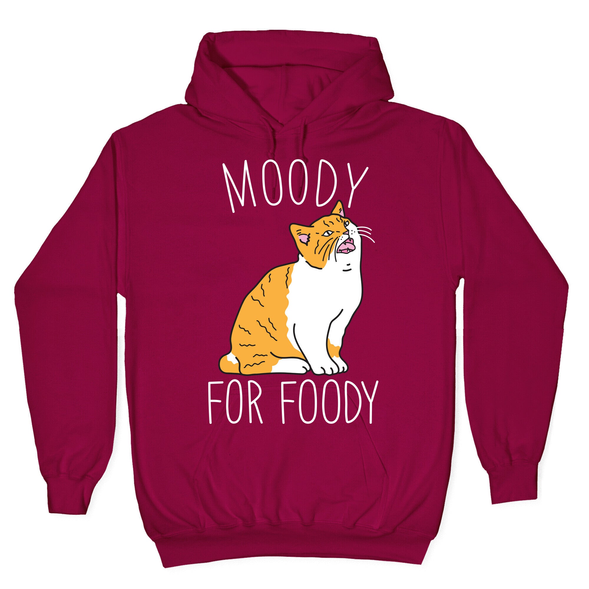 Moody For Foody Cat Hoodie