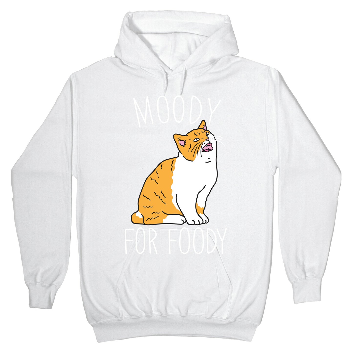 Moody For Foody Cat Hoodie