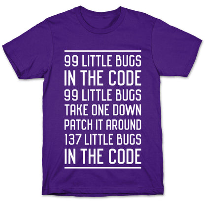 99 Little Bugs in the Code T-Shirt