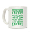 99 Little Bugs in the Code Coffee Mug