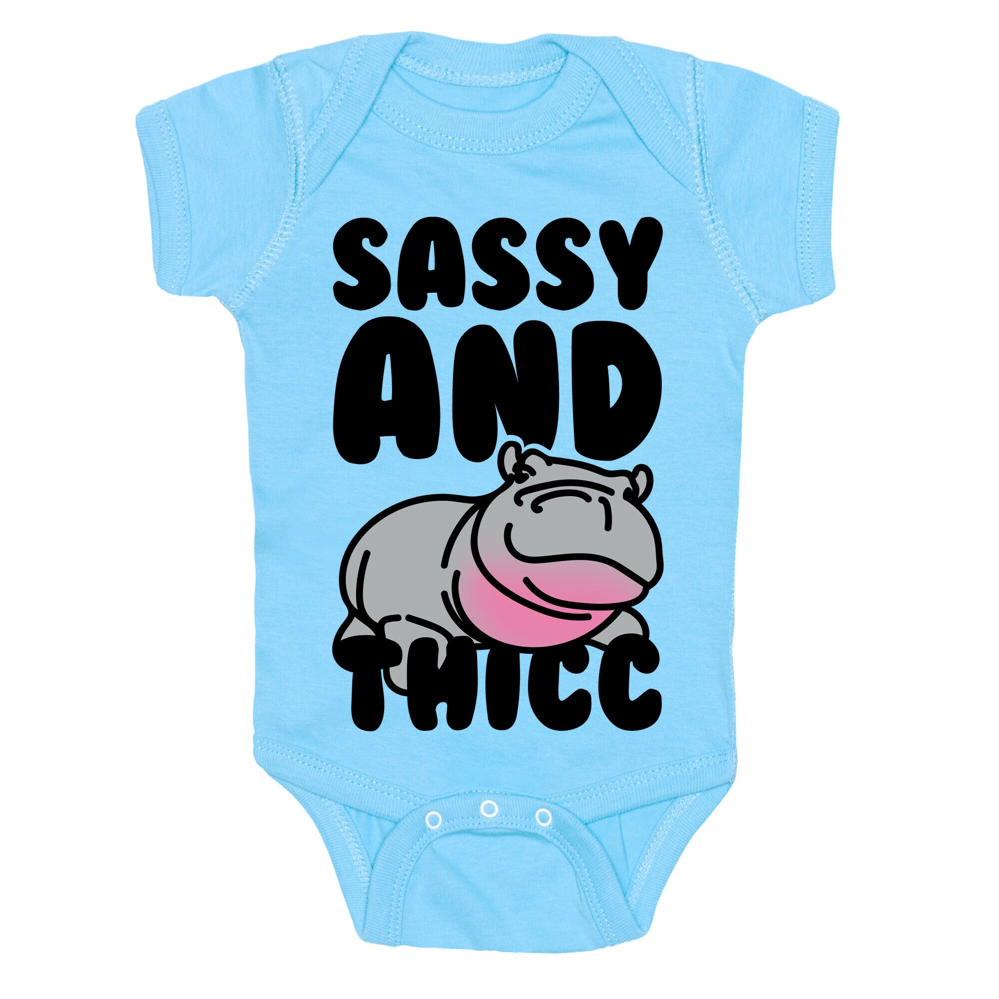 Sassy and Thicc  Baby One Piece