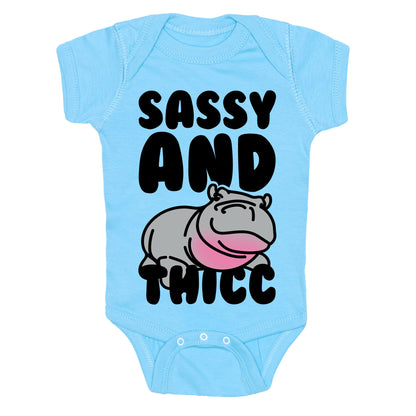 Sassy and Thicc  Baby One Piece