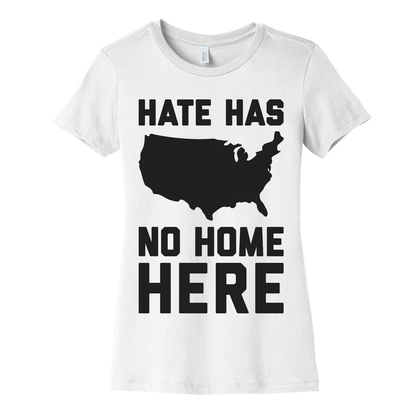 Hate Has No Home Here Women's Cotton Tee