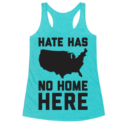 Hate Has No Home Here Racerback Tank