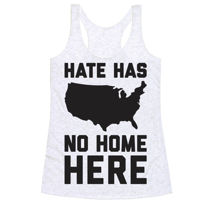 Hate Has No Home Here Racerback Tank