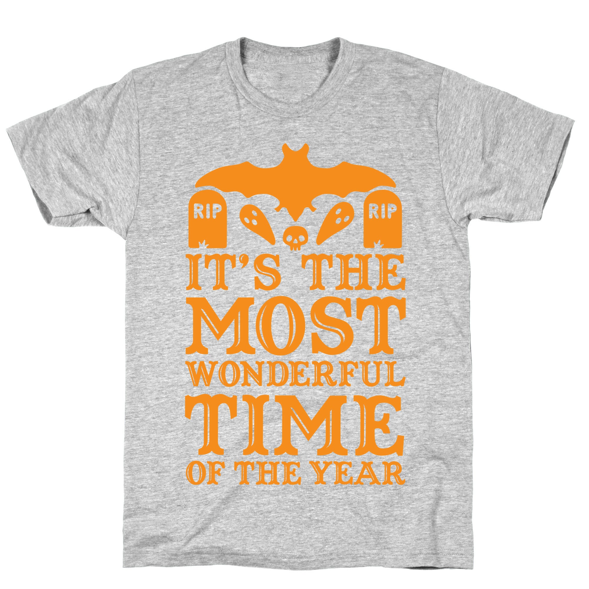 It's the Most Wonderful Time Of The Year T-Shirt