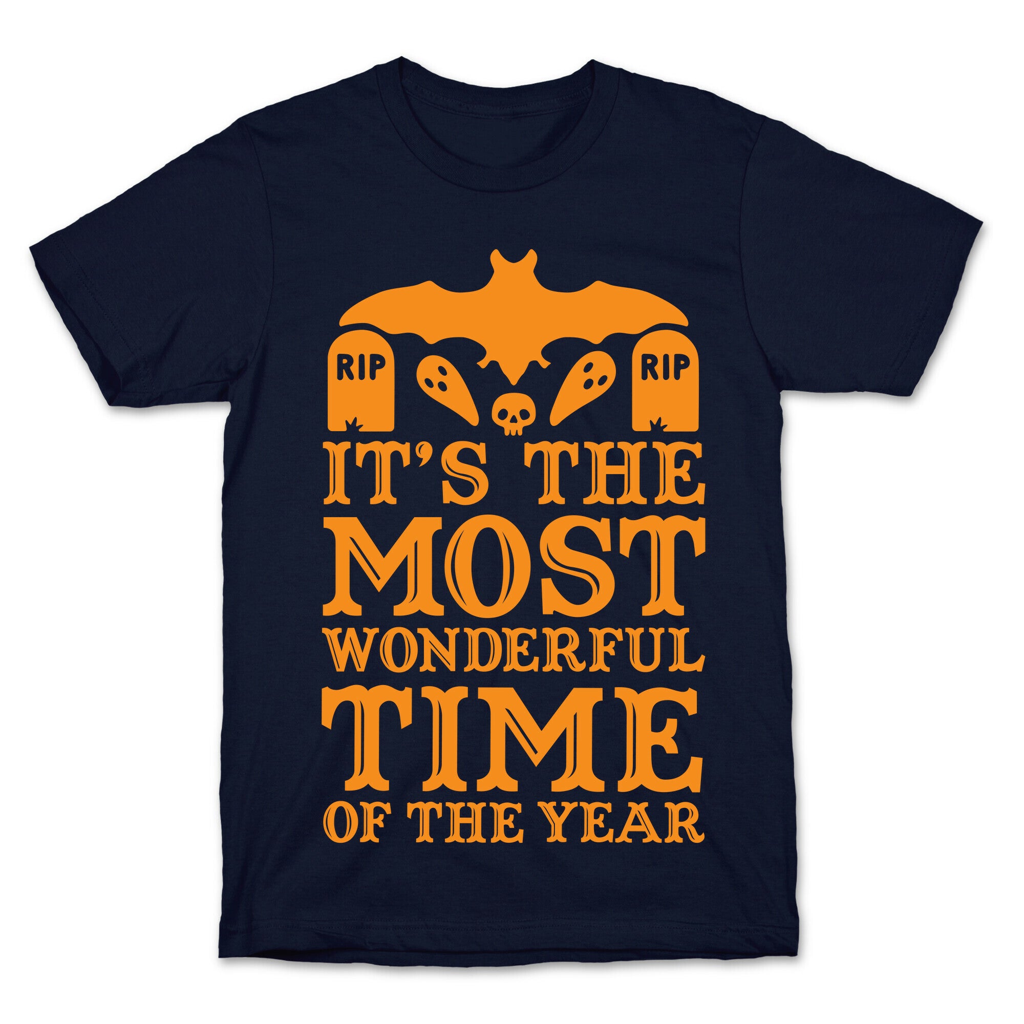 It's the Most Wonderful Time Of The Year T-Shirt