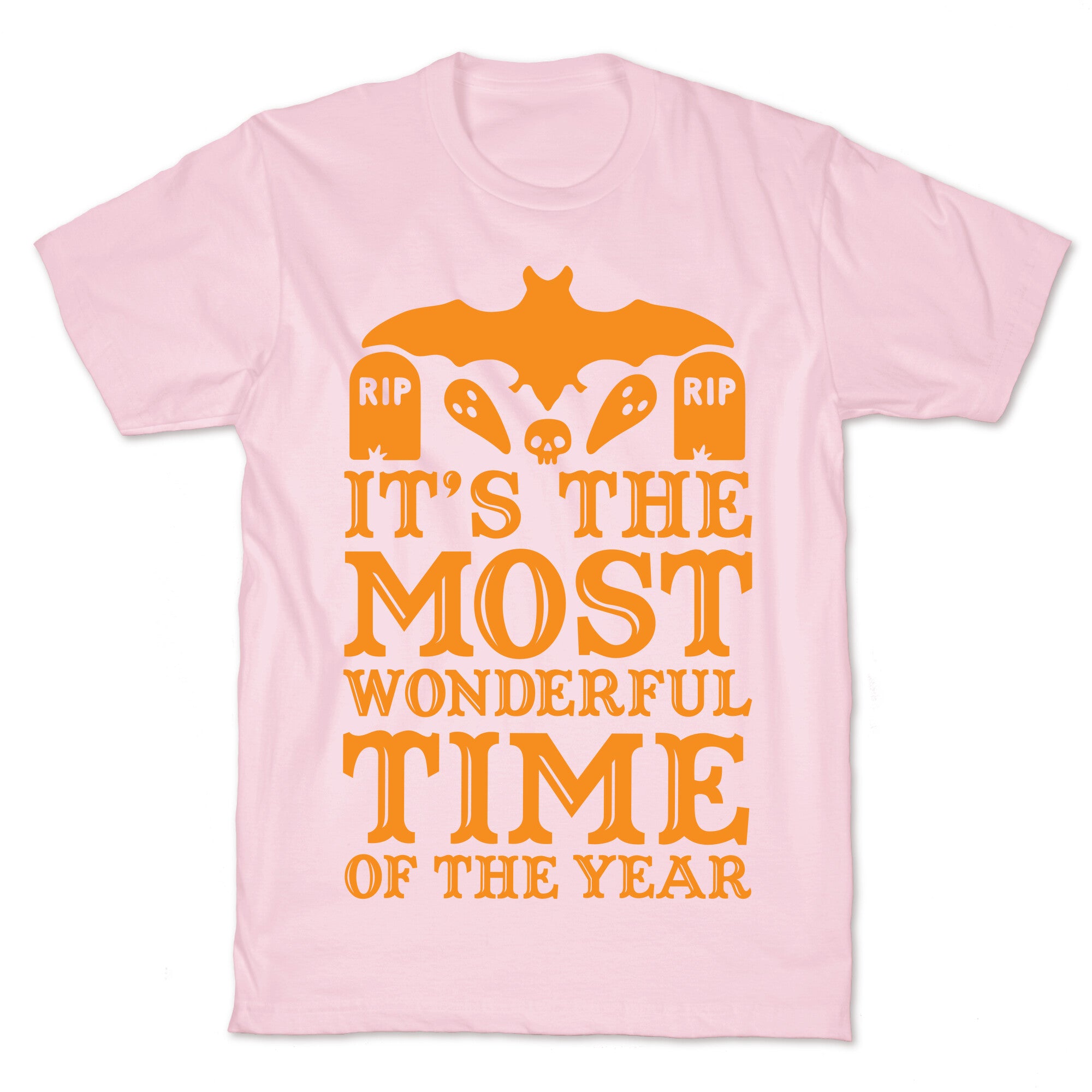 It's the Most Wonderful Time Of The Year T-Shirt
